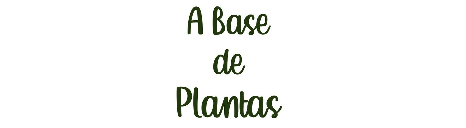 a base de plantas