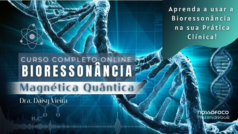 Bioressonância Magnética Quântica - Curso Online