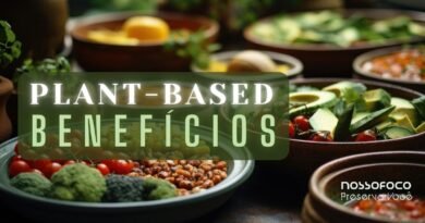 5 Benefícios da Proteína Plant-Based