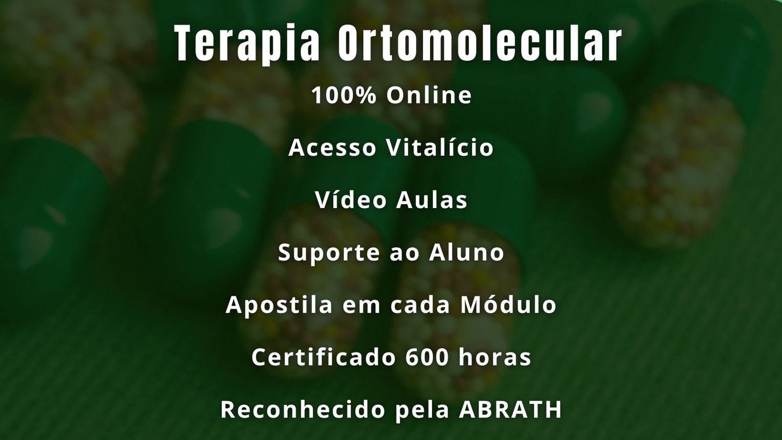 Formação em Terapia Ortomolecular - 600h