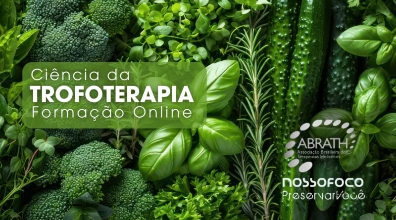 Ciência da Trofoterapia – Formação Online